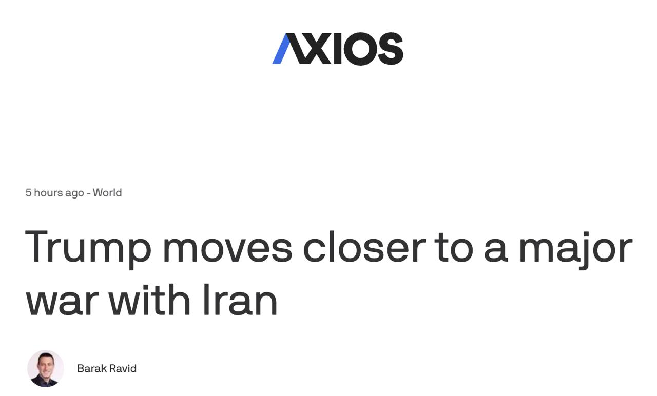 Знімок заголовка на axios.com &ndash; Трамп готовий розпочати війну з Іраном найближчим часом